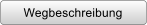 Wegbeschreibung